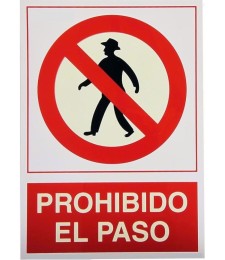 CARTEL PROHIBIDO EL PASO